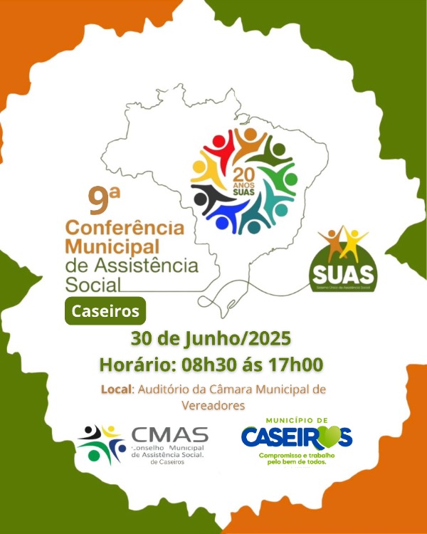 9ª Conferência Municipal de Assistência Social de Caseiros